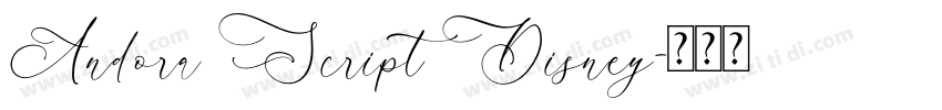 Andora Script Disney字体转换 Andora Script Disney字体转换
